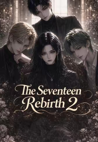 Two Lives of Love 2 (The Seventeen Rebirth 2)