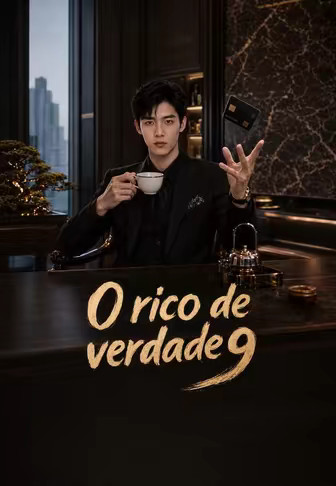 O rico de verdade 9