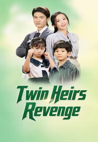 Twin Heirs Revenge