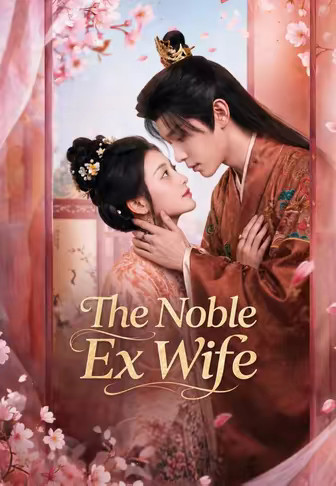The Noble Ex Wife