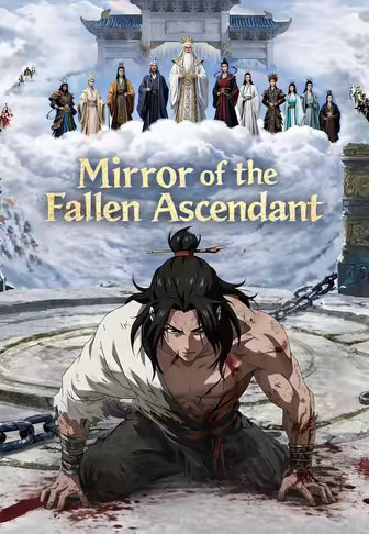 Mirror of the Fallen Ascendant