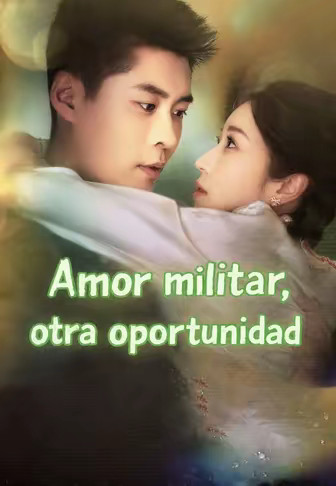 Amor militar, otra oportunidad