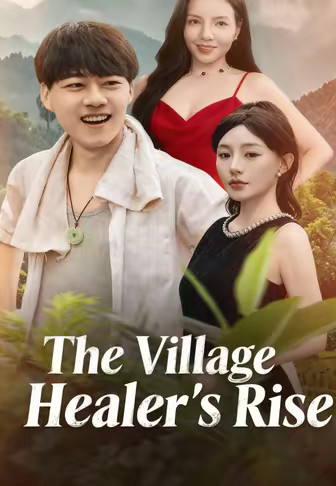 The Village Healer's Rise