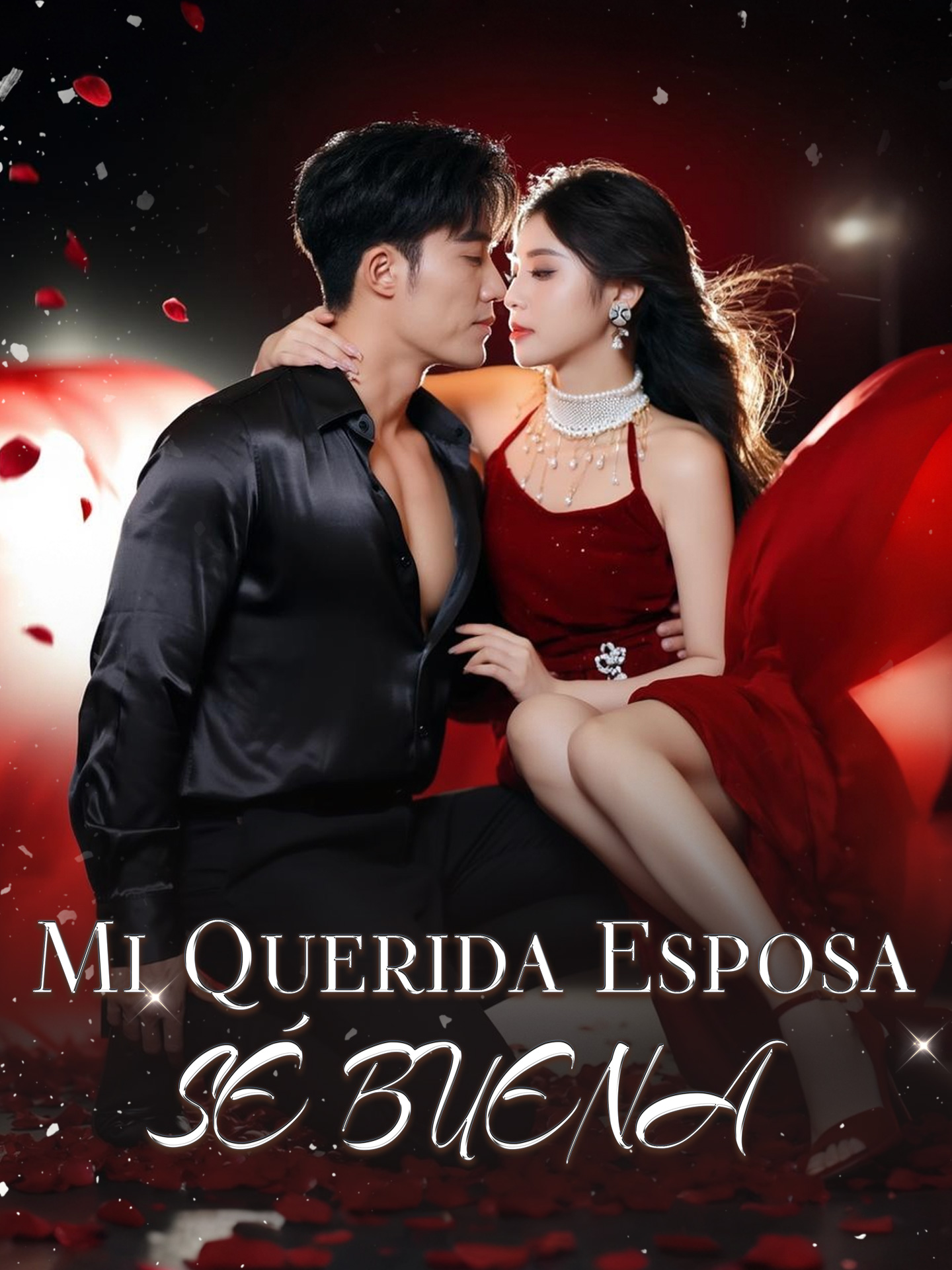 Mi querida esposa, sé buena