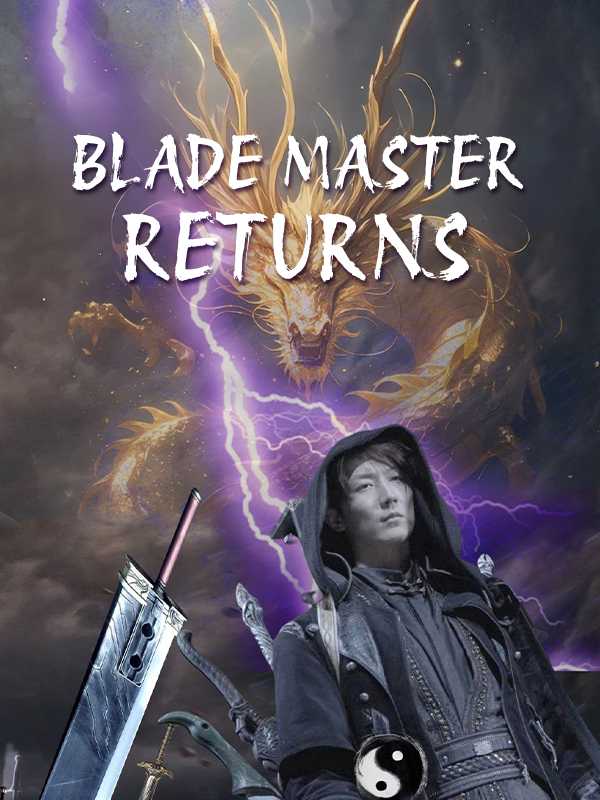 Blade Master Returns