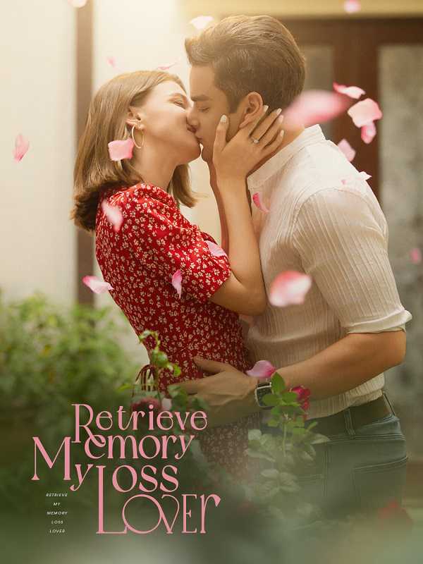 Retrieve My Memory Loss Lover
