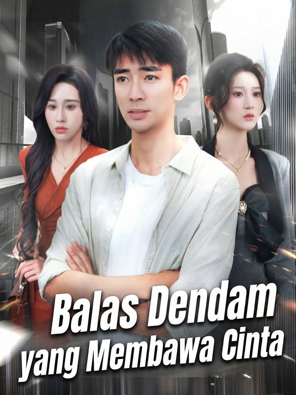 Balas Dendam yang Membawa Cinta (2026)