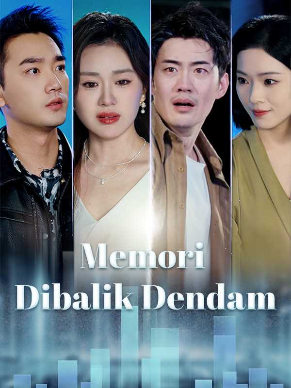 Memori Dibalik Dendam