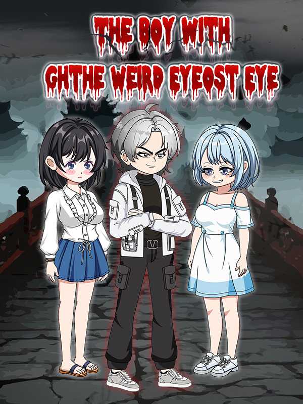The Boy with the Weird Eye