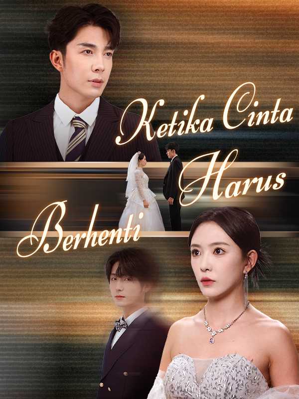 Ketika Cinta Harus Berhenti