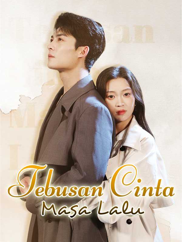 Tebusan Cinta Masa Lalu