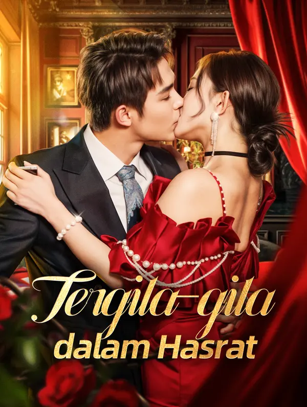 Tergila-gila dalam Hasrat