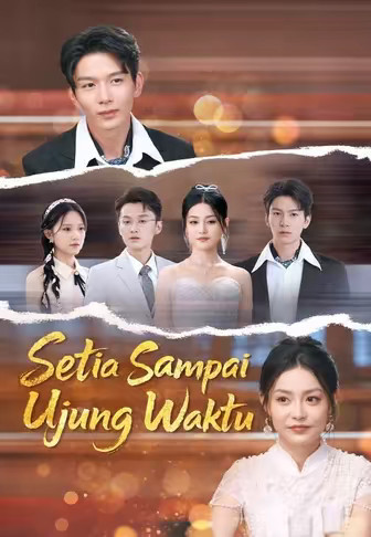(Dub)Setia Sampai Ujung Waktu