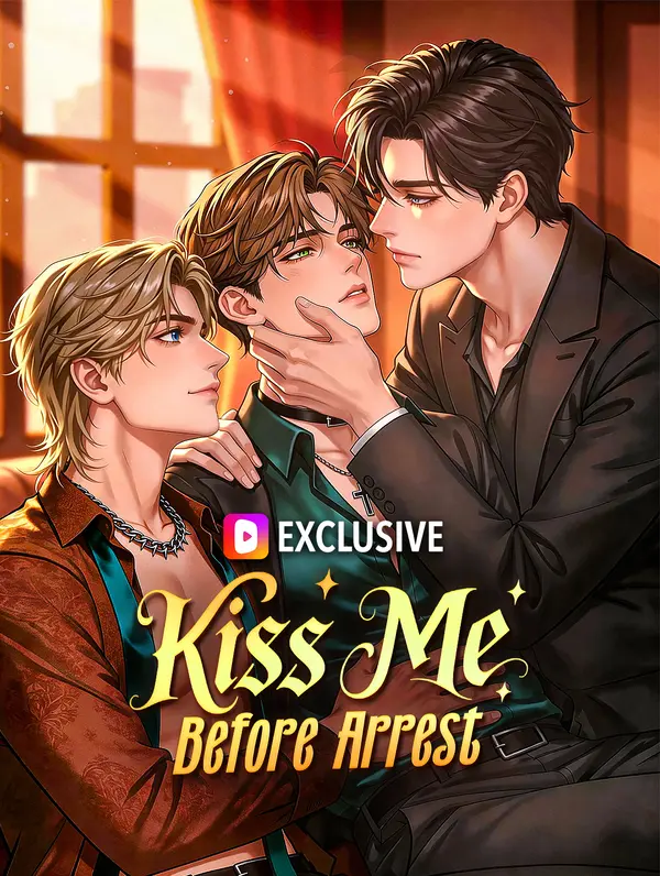 Kiss Me Before Arrest(Dubbed)