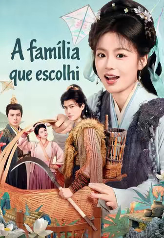 A família que escolhi