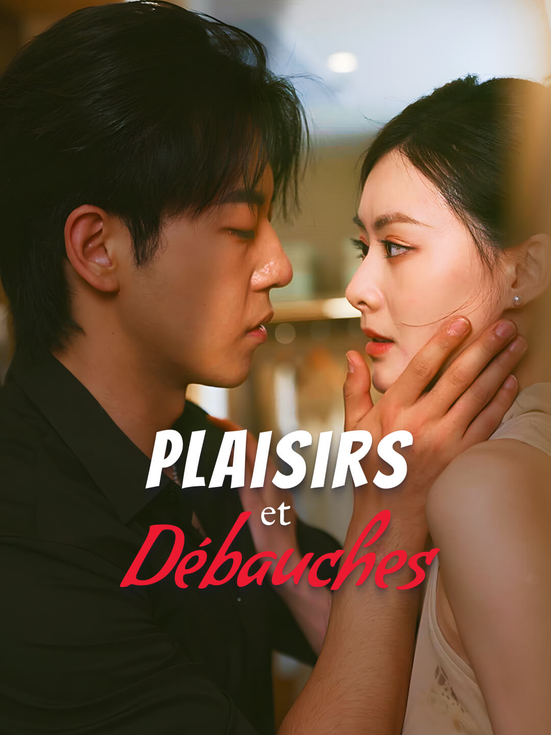 Plaisirs et Débauches