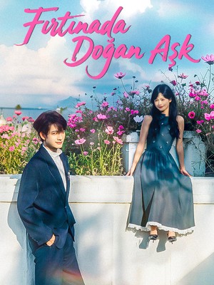 Fırtınada Doğan Aşk