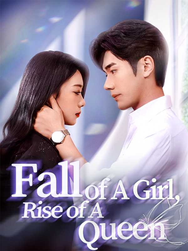 Fall of A Girl, Rise of A Queen