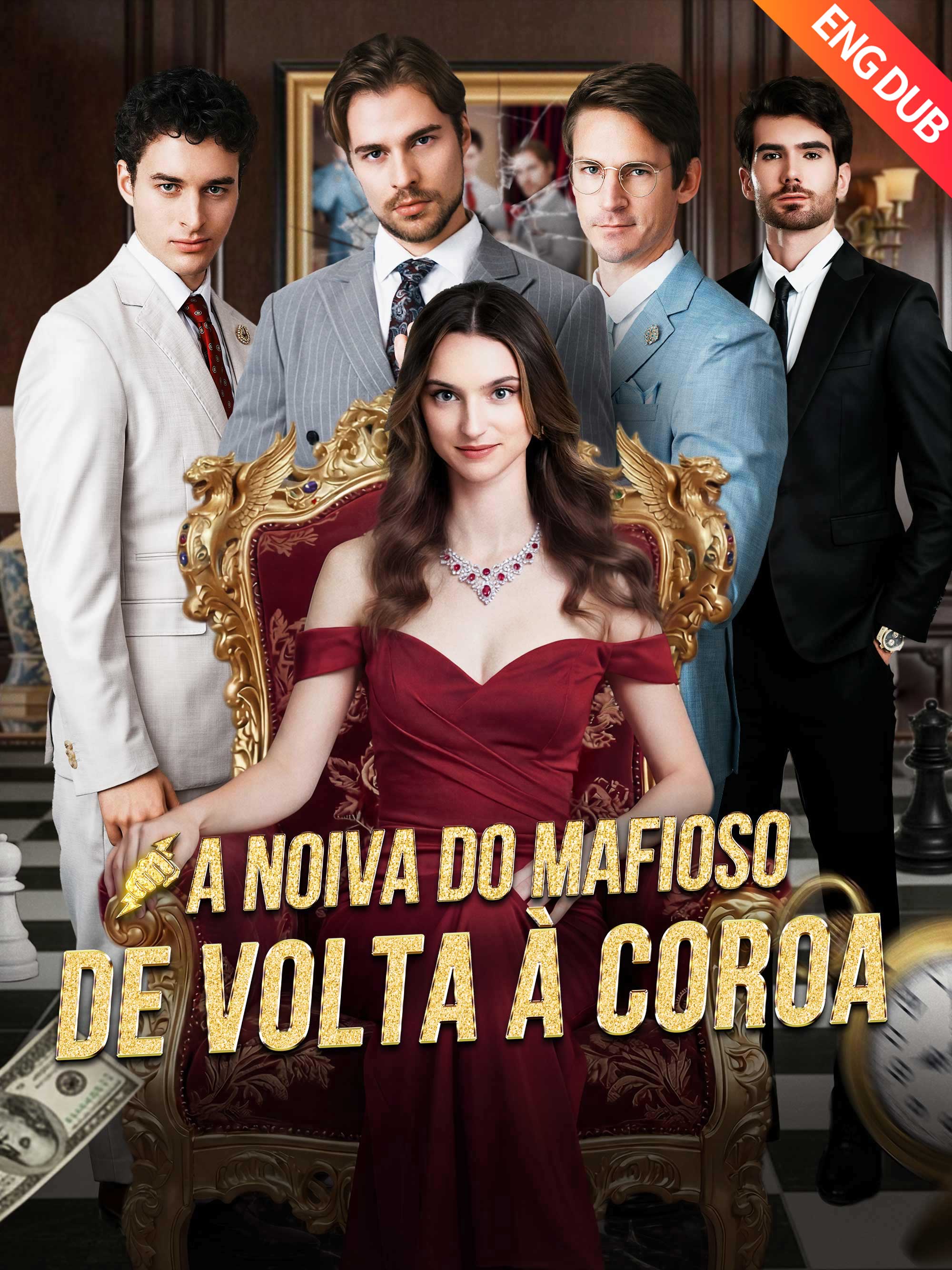 [Dublado] A Noiva do Mafioso: De Volta à Coroa