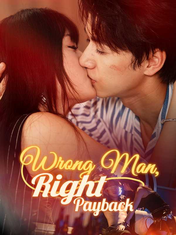 Wrong Man, Right Payback