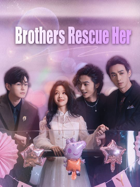 Brothers Rescue Her