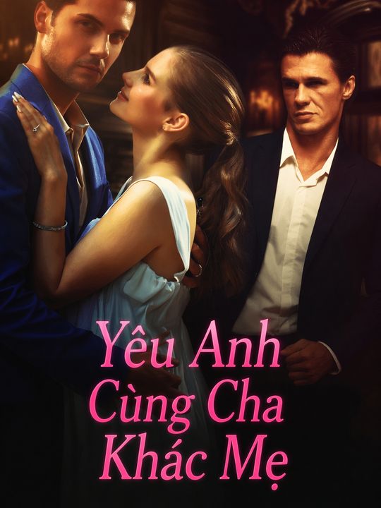 Yêu Anh Trai Kẻ Phản Bội