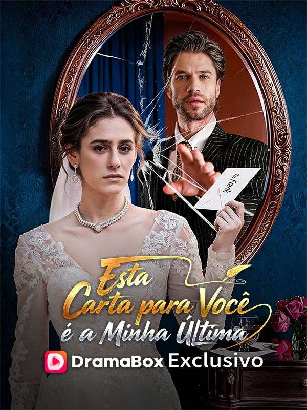 Esta Carta para Você é a Minha Última (2026)