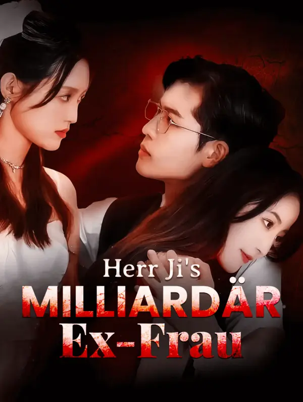 Herr Ji's Milliardär-Ex-Frau