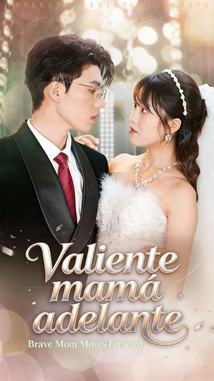 Valiente mamá adelante