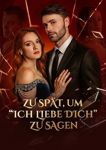 Zu spät, um „Ich liebe dich“ zu sagen