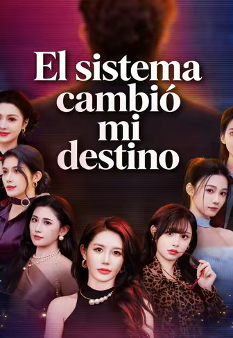 El sistema cambió mi destino