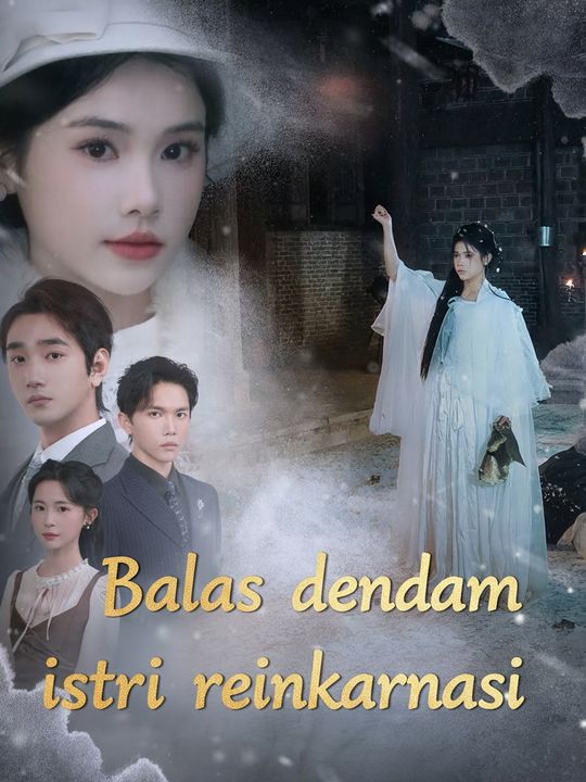 Balas dendam istri reinkarnasi