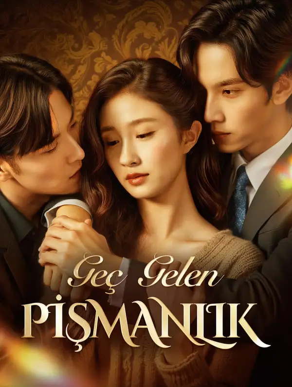 Geç Gelen Pişmanlık(Dublajlı)