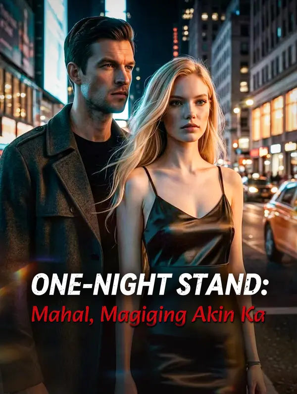 One-Night Stand: Mahal, Magiging Akin Ka