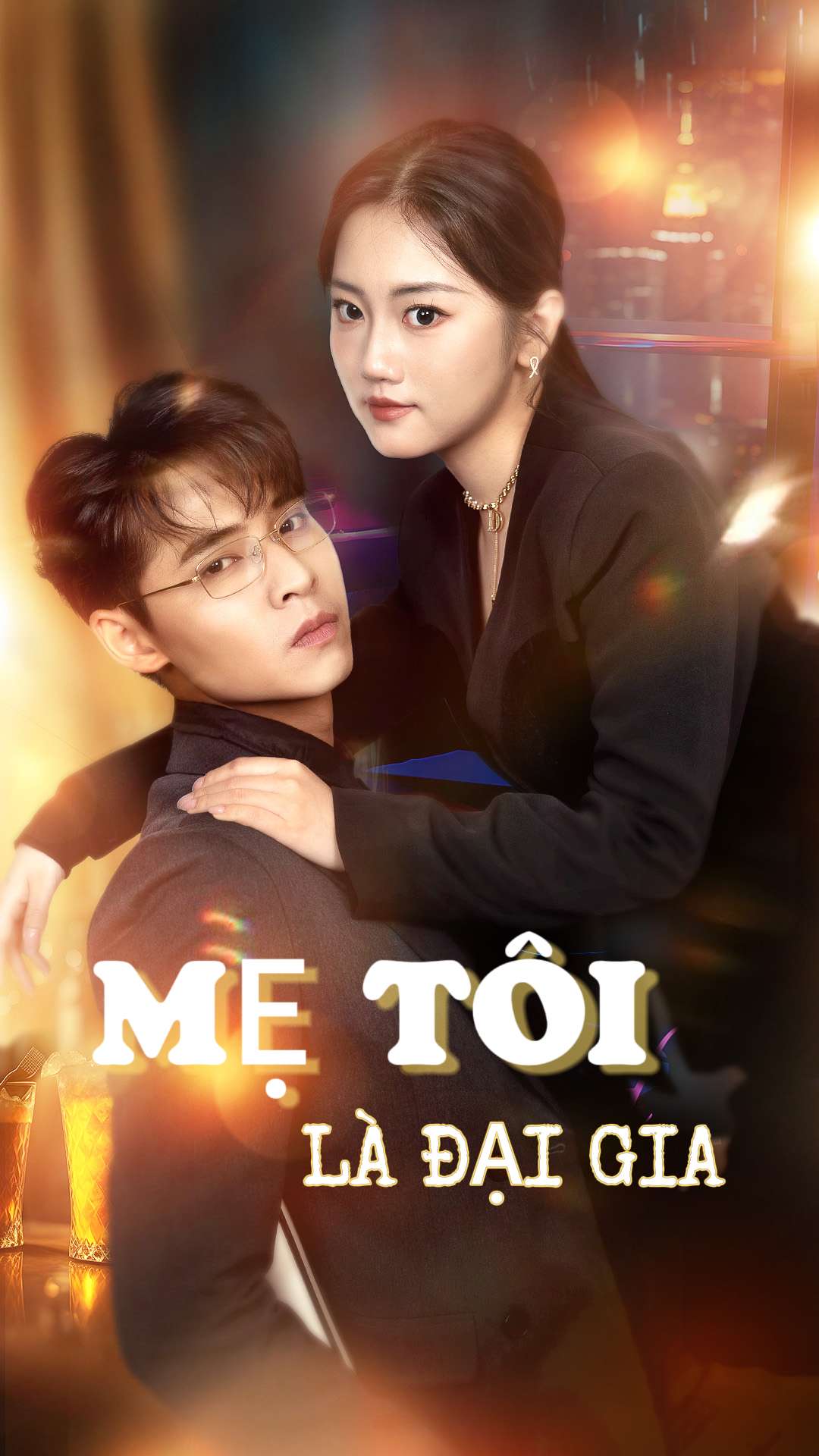 Mẹ Tôi Là Đại Gia