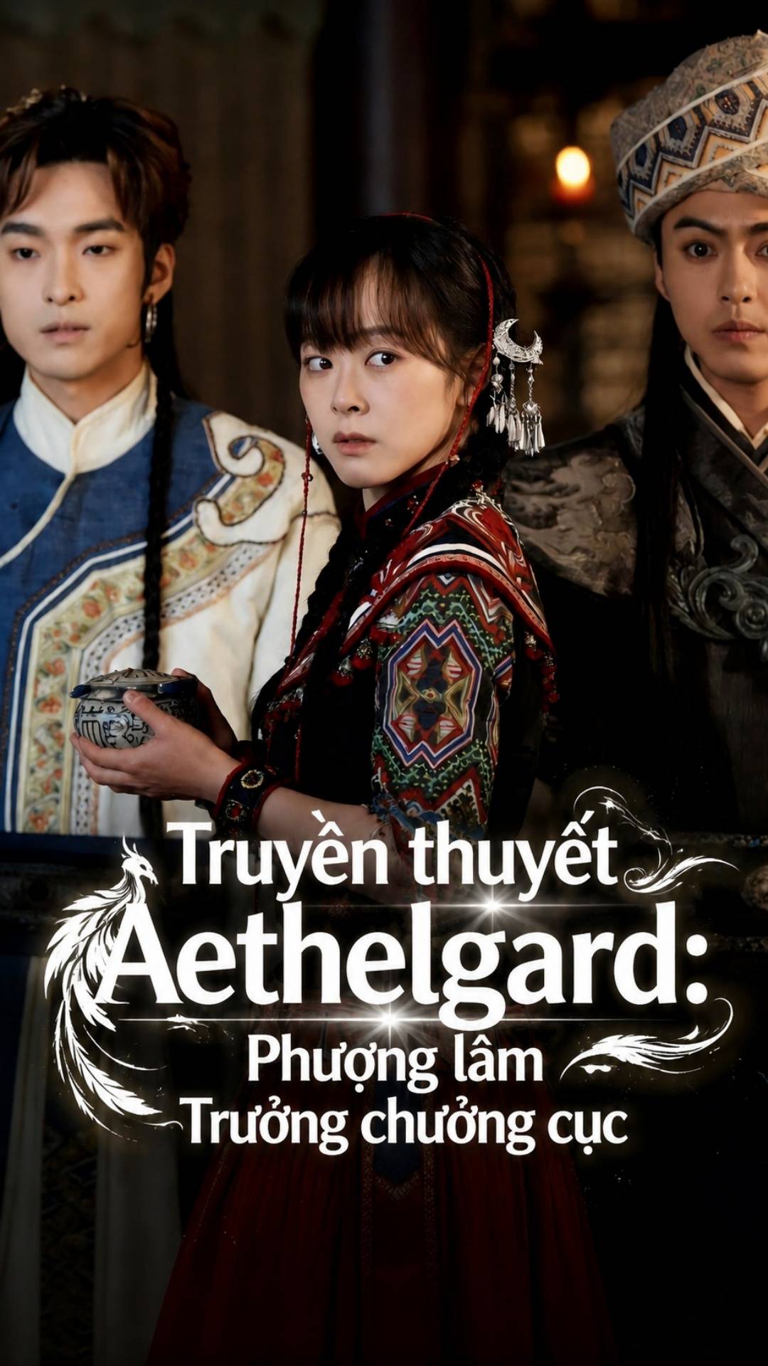 Truyền thuyết Aethelgard: Phượng lâm Trưởng chưởng cục