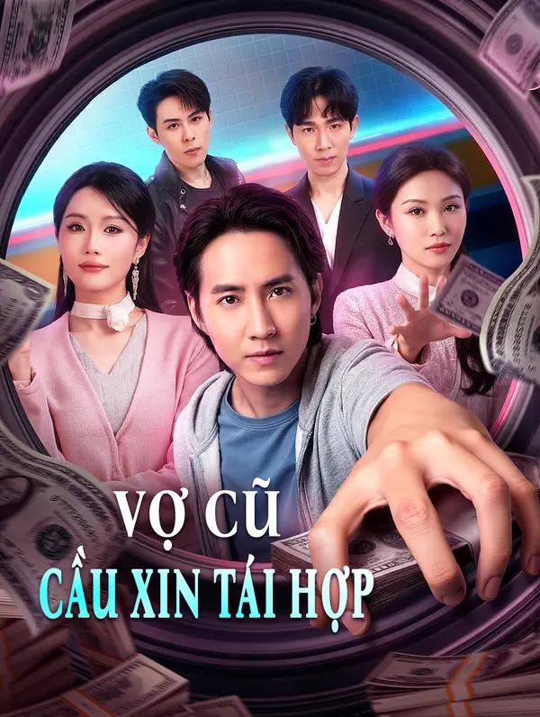 Vợ Cũ Cầu Xin Tái Hợp
