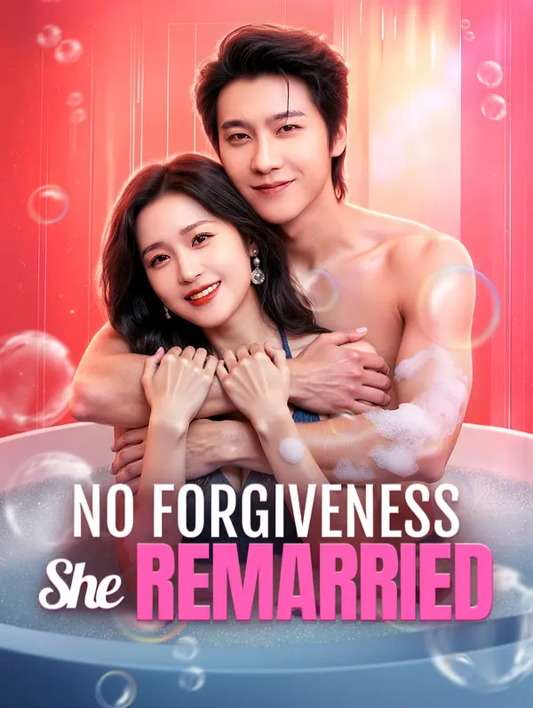 No Forgiveness, She Remarried