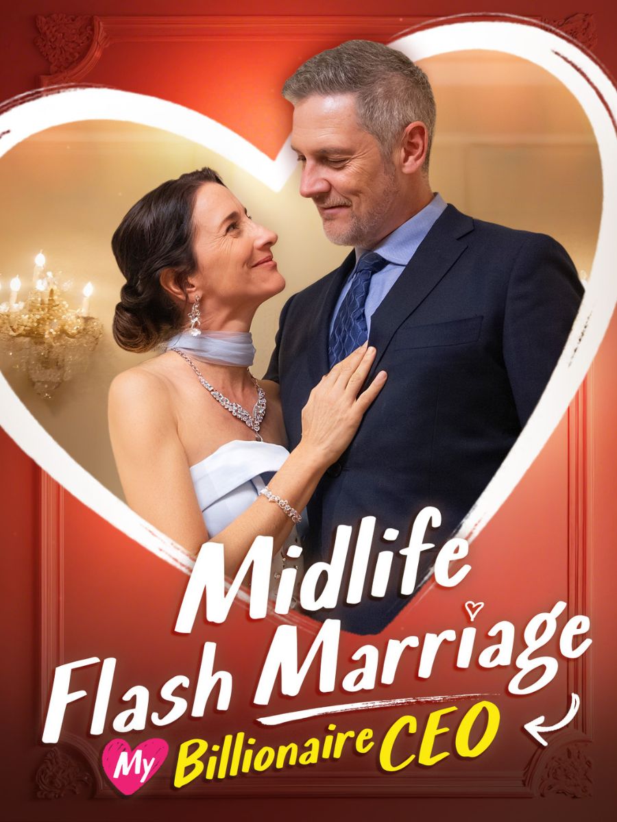 Midlife Flash Marriage: My Billionaire CEO