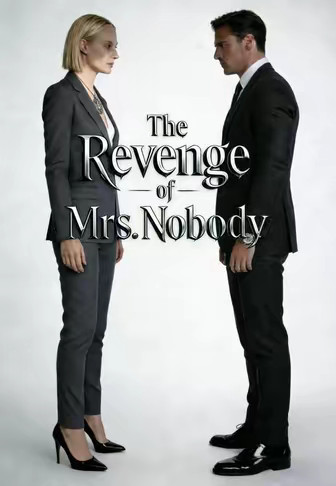 The Revenge of Mrs. Nobody