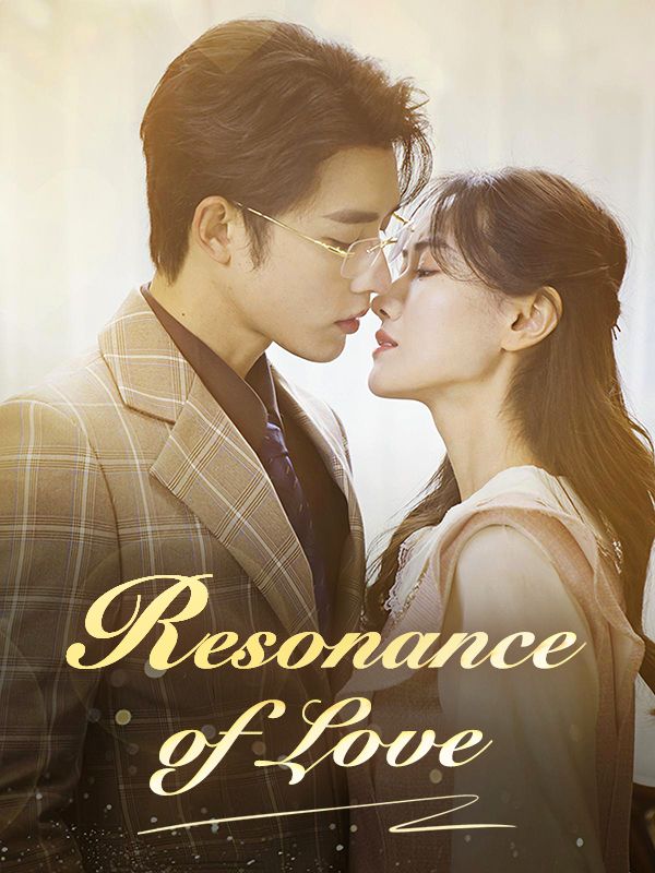 Resonance of Love (2024)