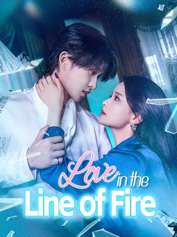 Love in the Line of Fire