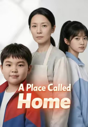 A Place Called Home