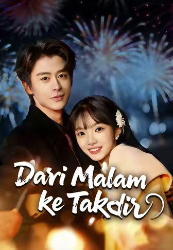 (Dub)Dari Malam ke Takdir