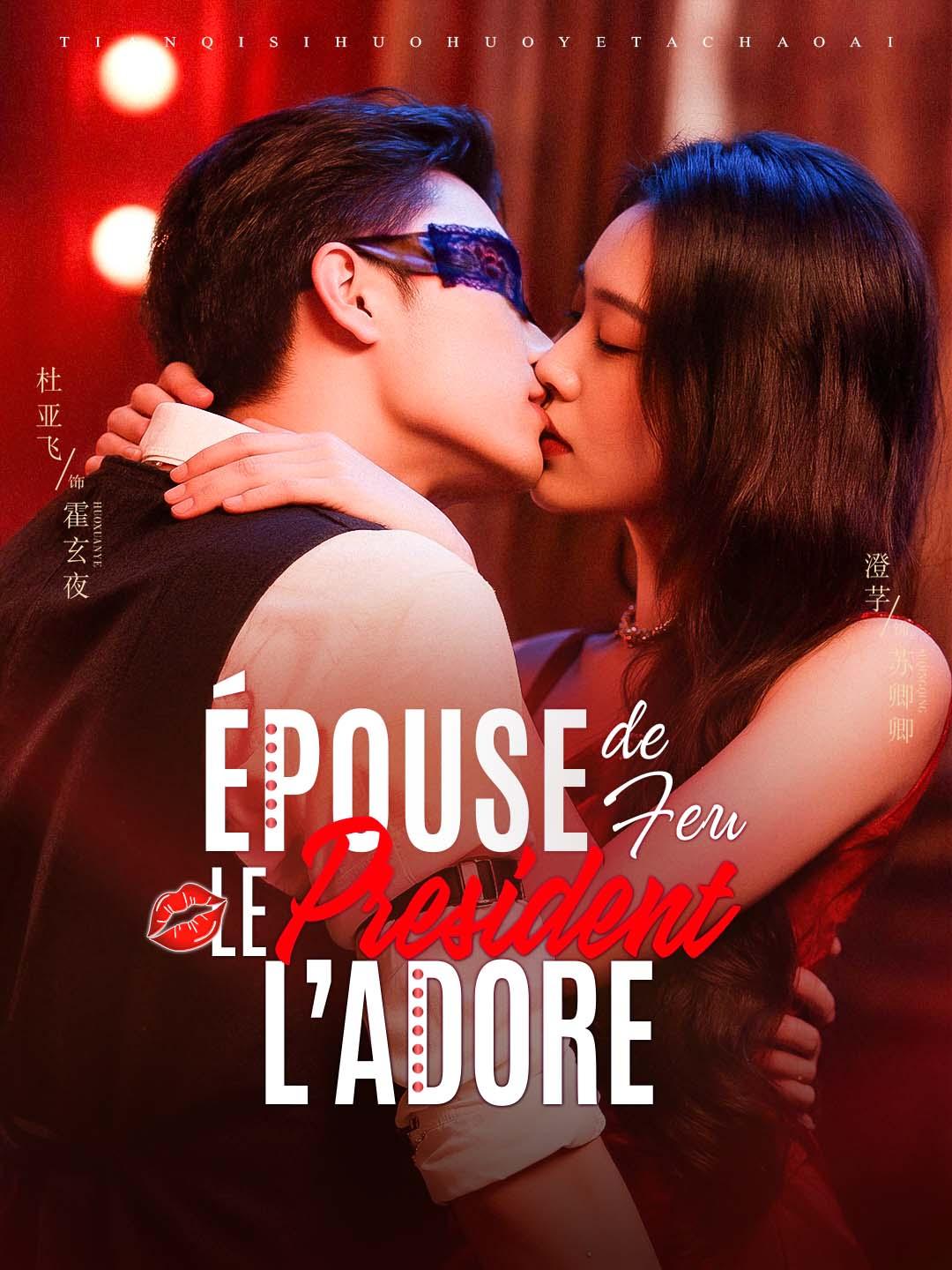 Épouse de Feu, le Président l’adore