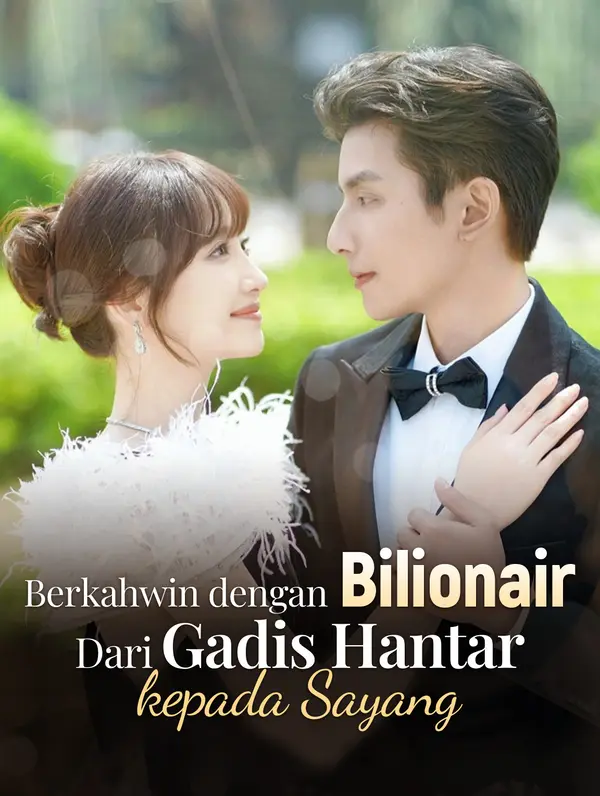 Berkahwin dengan Bilionair: Dari Gadis Hantar kepada Sayang(Alih suara)
