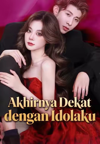 Akhirnya Dekat dengan Idolaku