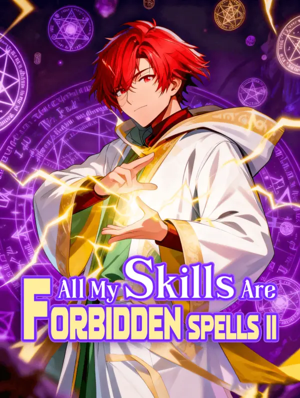 All My Skills Are Forbidden Spells II