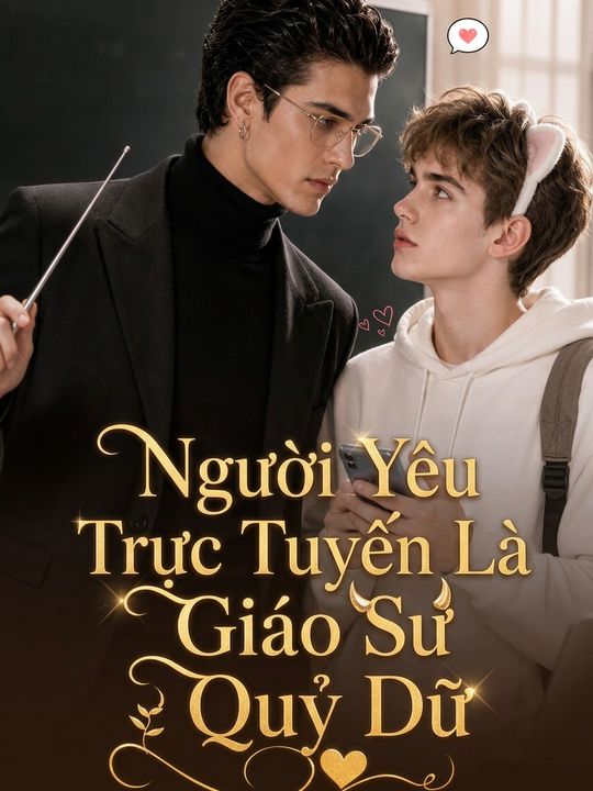 Người Yêu Trực Tuyến Là Giáo Sư Quỷ Dữ