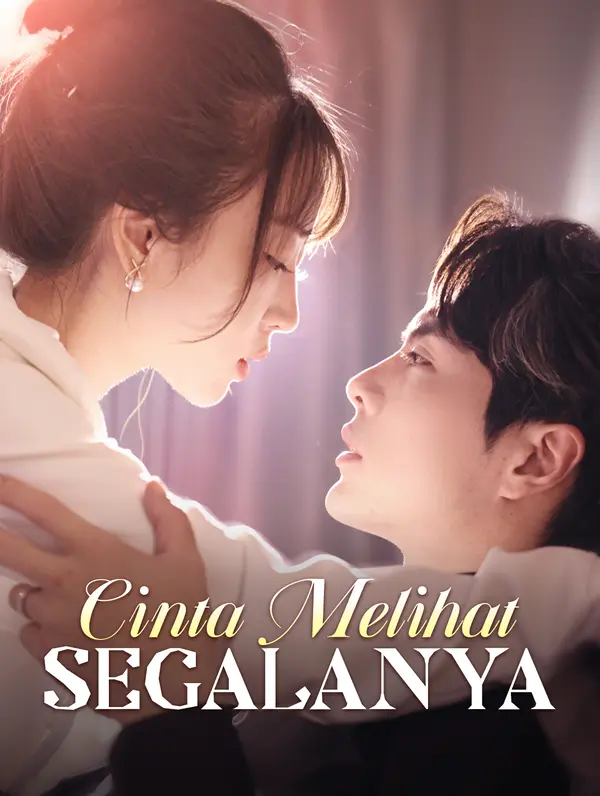 Cinta Melihat Segalanya(Alih suara)